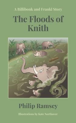 The Floods of Knith