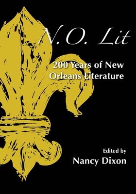 N.O. Lit: 200 Years of New Orleans Literature