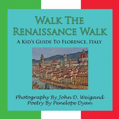 Walk the Renaissance Walk---A Kid's Guide to Florence, Italy Subscription