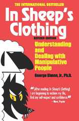 In Sheep's Clothing: Understanding and Dealing with Manipulative People Subscription