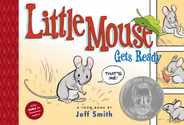 Little Mouse Gets Ready: Toon Books Level 1 Subscription