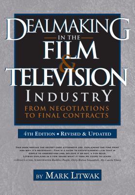 Dealmaking in the Film & Television Industry: From Negotiations to Final Contracts