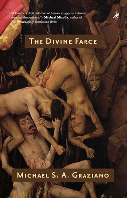 The Divine Farce