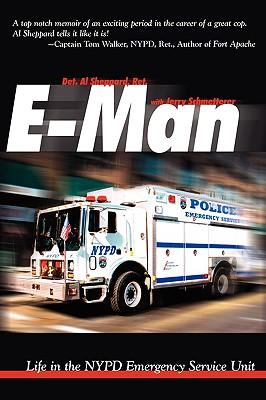 E-Man: Life in the NYPD Emergency Service Unit