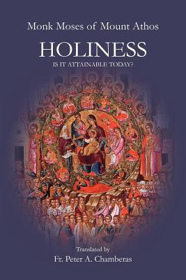 Holiness: Is It Attainable Today?