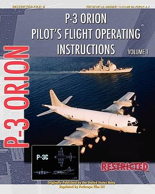 P-3 Orion Pilot's flight Operating Instructions Vol. 1