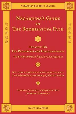 Nagarjuna's Guide to the Bodhisattva Path