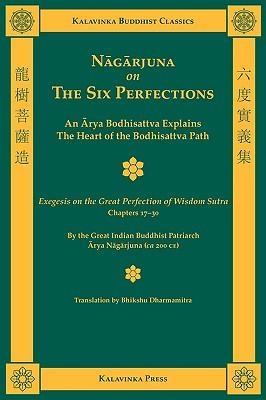 Nagarjuna on the Six Perfections