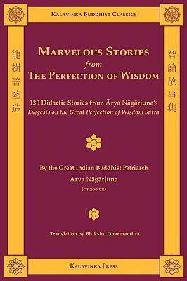 Marvelous Stories from the Perfection of Wisdom