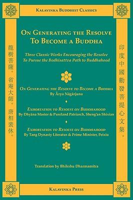 On Generating the Resolve to Become a Buddha