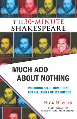 Much ADO about Nothing: The 30-Minute Shakespeare