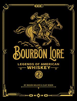 Bourbon Lore: Legends of American Whiskey Subscription
