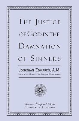 The Justice of God in the Damnation of Sinners Subscription