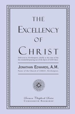 The Excellency of Christ