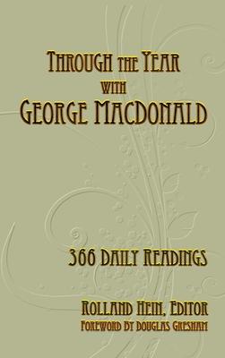 Through the Year with George MacDonald: 366 Daily Readings