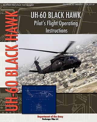 UH-60 Black Hawk Pilot's Flight Operating Manual