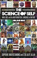 The Science of Self: Man, God, and the Mathematical Language of Nature Subscription