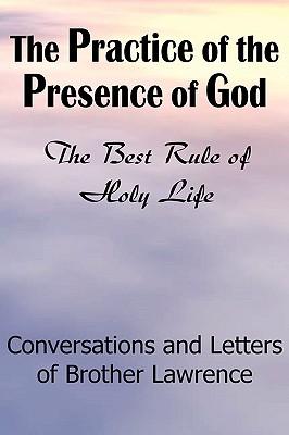 The Practice of the Presence of God