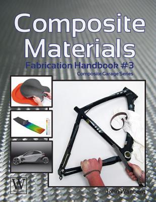 Composite Materials: Fabrication Handbook #3