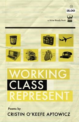 Working Class Represent