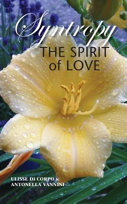 Syntropy: The Spirit of Love