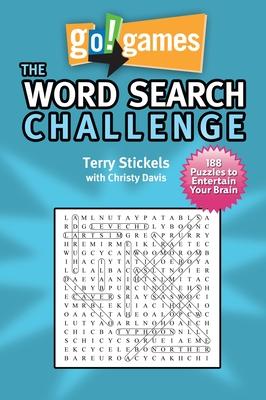 Go!games the Word Search Challenge: 188 Entertain Your Brain Puzzles