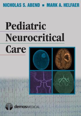 Pediatric Neurocritical Care