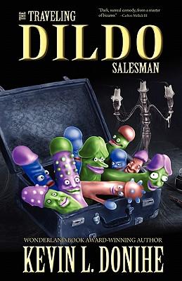 The Traveling Dildo Salesman