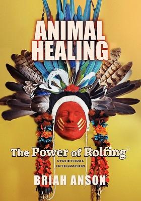 Animal Healing: The Power of Rolfing