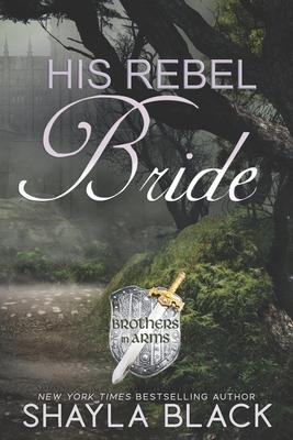 His Rebel Bride Subscription