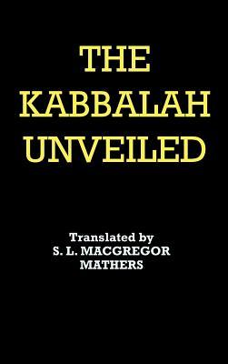 The Kabbalah Unveiled