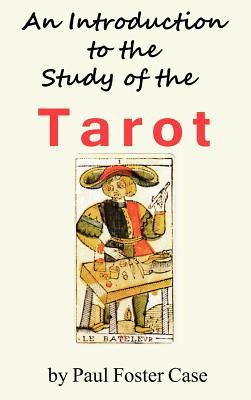 An Introduction to the Study of the Tarot