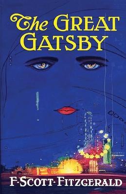The Great Gatsby: Original 1925 Edition (An F. Scott Fitzgerald Classic Novel) Subscription