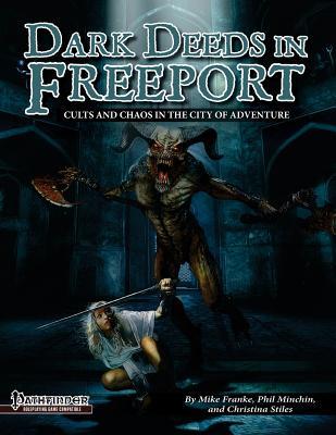 Dark Deeds in Freeport (Pathfinder RPG)