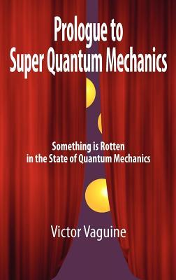 Prologue to Super Quantum Mechanics Subscription