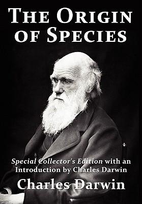 The Origin of Species: Special Collector's Edition with an Introduction by Charles Darwin