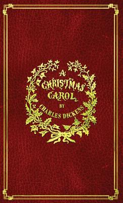 A Christmas Carol: With Original Illustrations In Full Color