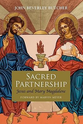 Sacred Partnership: Jesus and Mary Magdelene