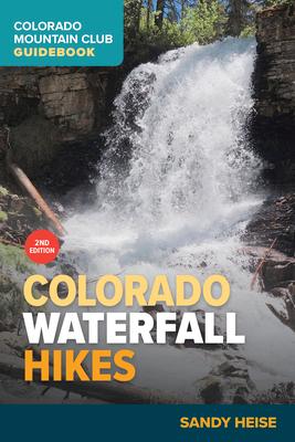 Colorado Waterfall Hikes