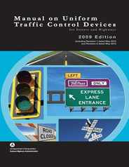 Manual on Uniform Traffic Control Devices for Streets and Highways - 2009 Edition with 2012 Revisions Subscription