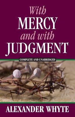 With Mercy and With Judgment