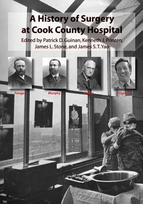 A History of Surgery at Cook County Hospital Subscription