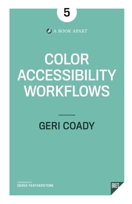 Color Accessibility Workflows