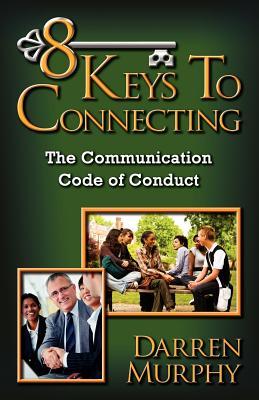 8 Keys To Connecting