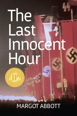 The Last Innocent Hour