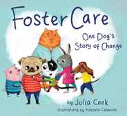 Foster Care: One Dog's Story of Change Subscription