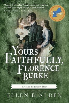 Yours Faithfully, Florence Burke: An Irish Immigrant Story