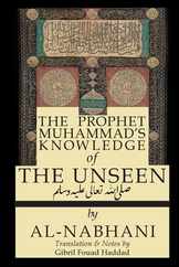 The Prophet Muhammad's Knowledge of the Unseen Subscription