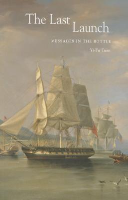 The Last Launch: Messages in the Bottle