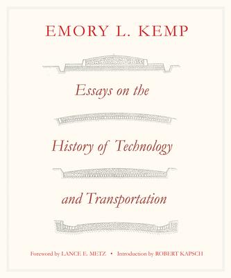 Essays on the History of Transportation and Technology